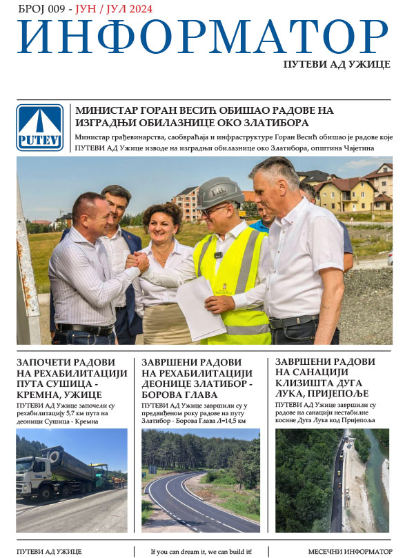 Putevi Užice  |  Informator, Jun - Jul 2024